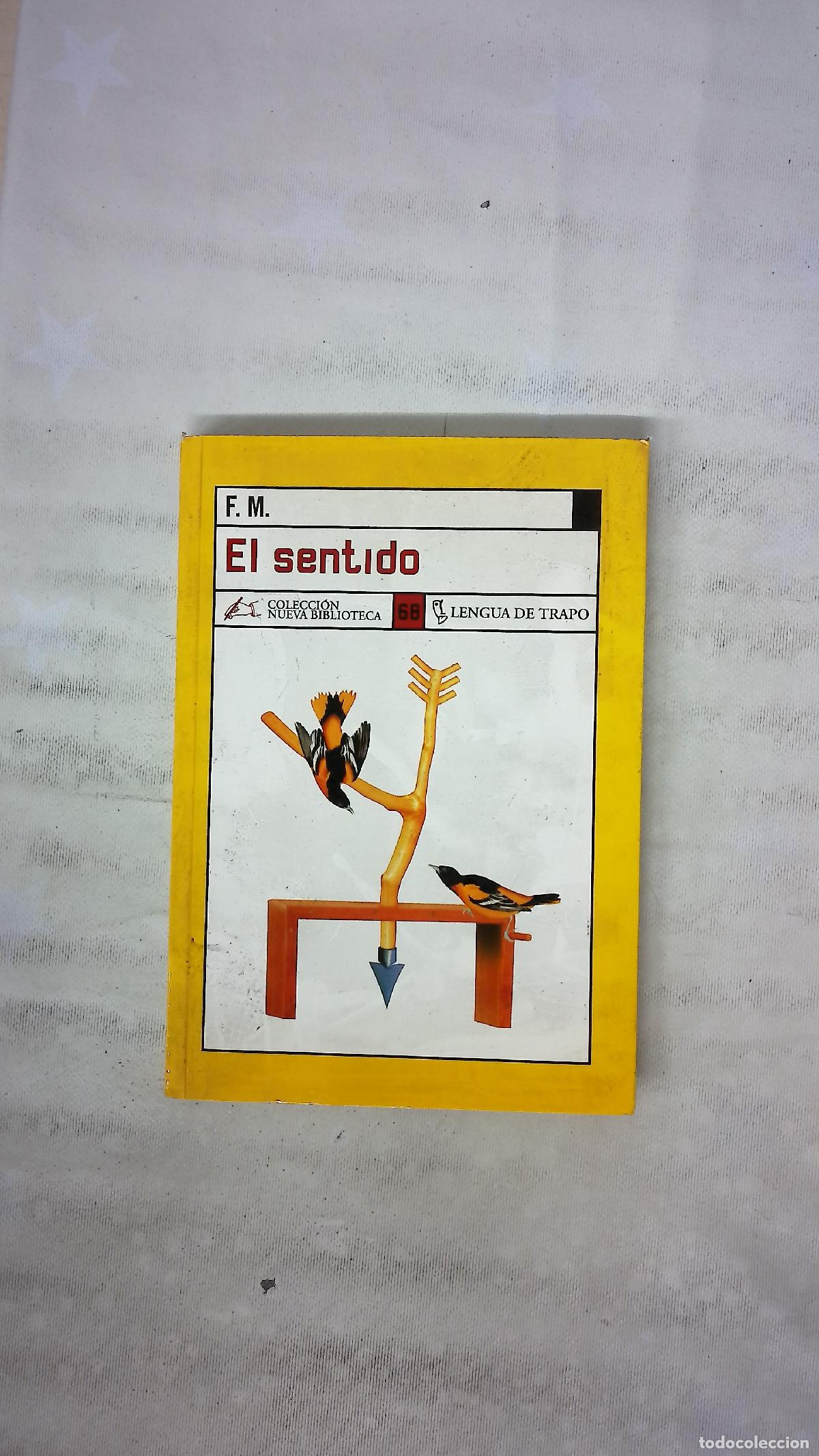 Libros: El sentido o La naturaleza de la flecha