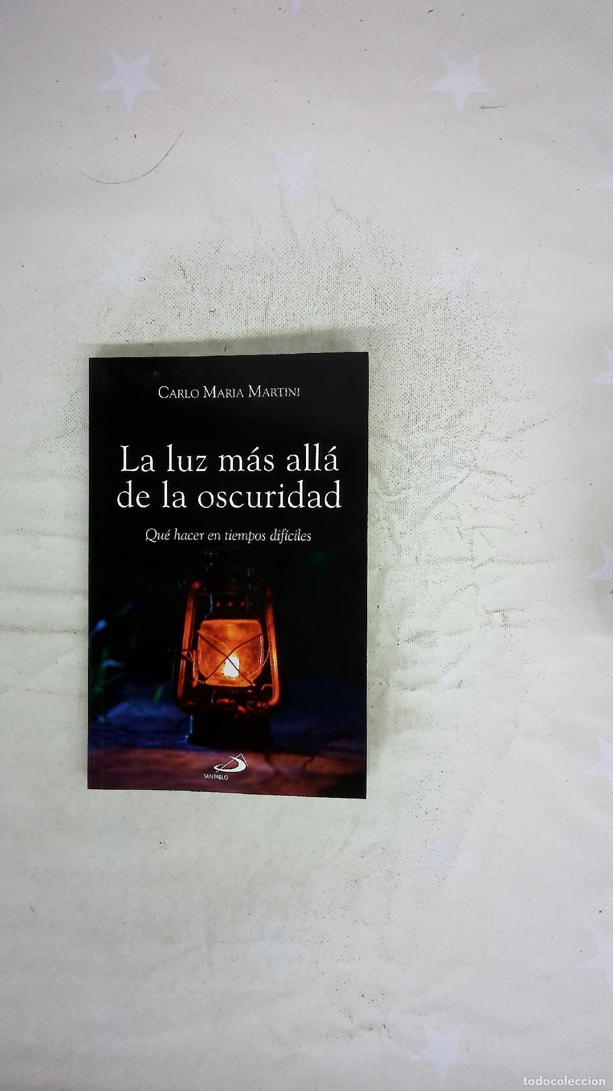 Libros: La luz m&aacute;s all&aacute; de la oscuridad