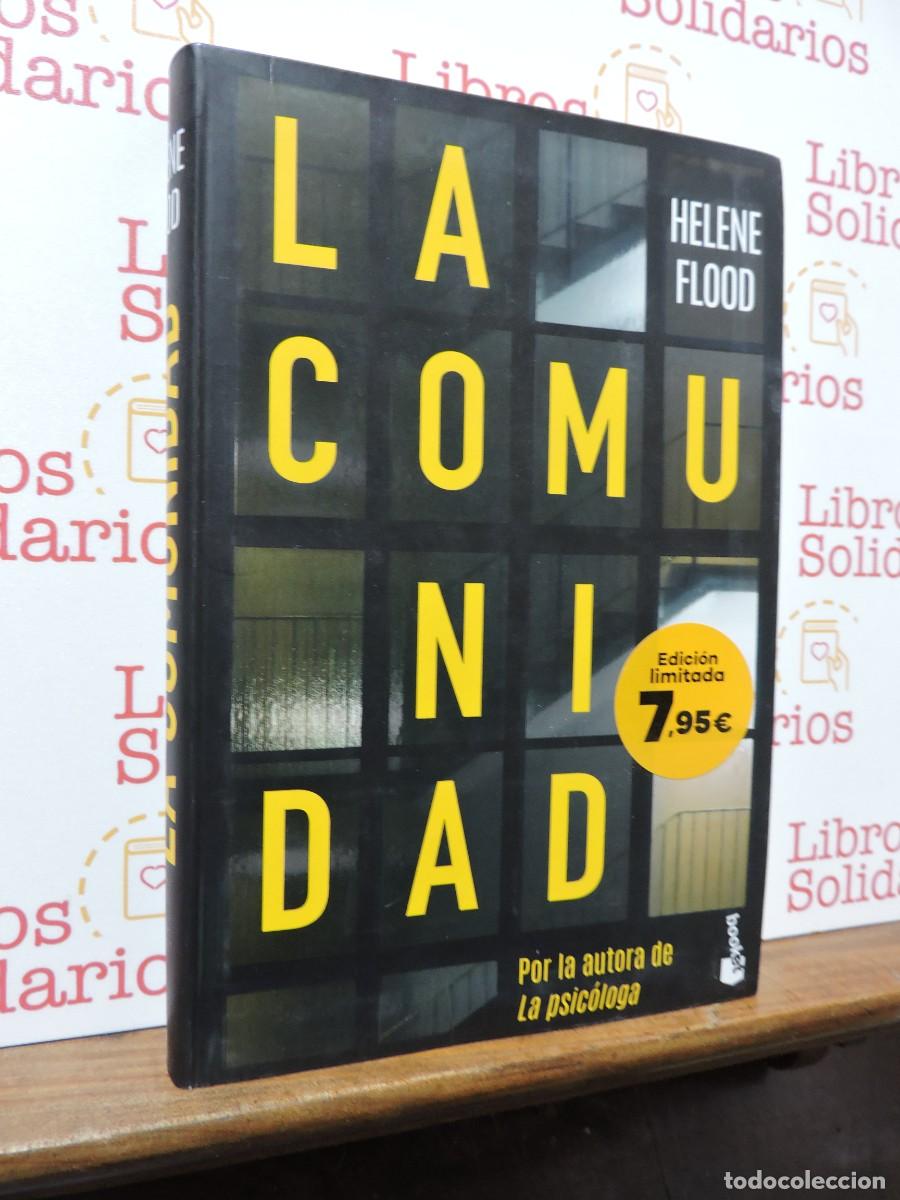 Libros: La comunidad. FLOOD, Helene. Ed. Planeta. Barcelona, 2023
