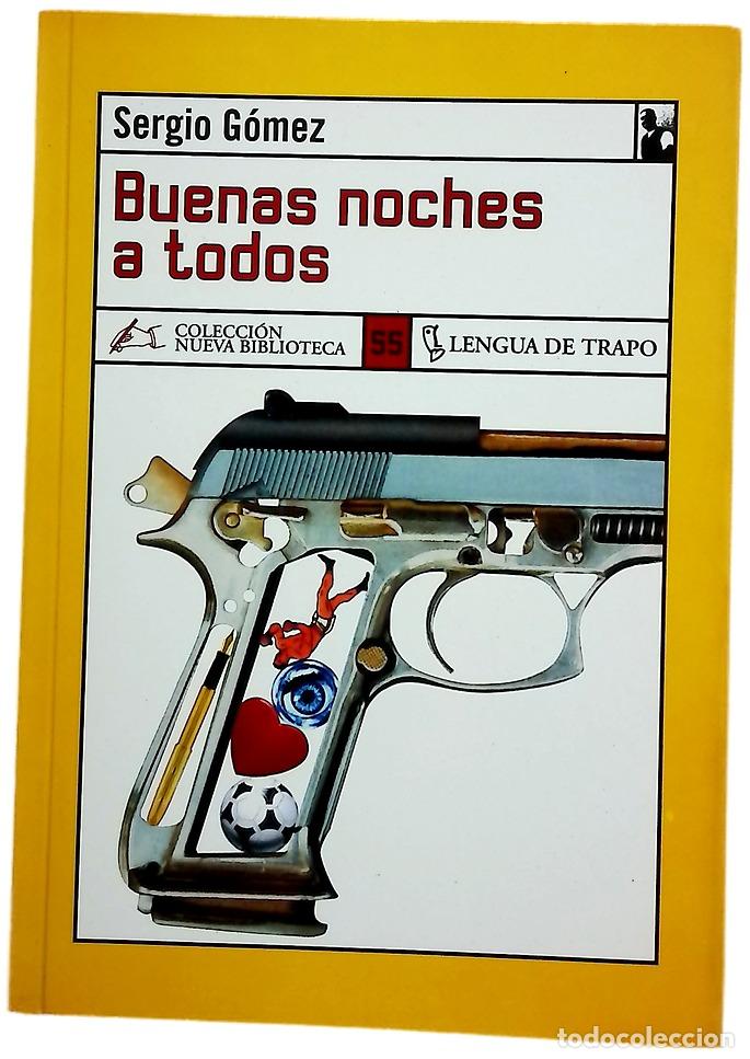 Libros: Buenas noches a todos - G&oacute;mez, Sergio