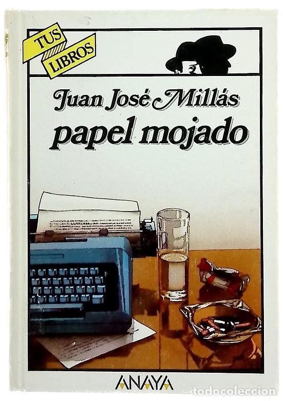 Libri di seconda mano: Papel mojado - Mill&aacute;s, Juan Jos&eacute;; Viana Fuentes; B&eacute;rtolo Cadenas, Constantino