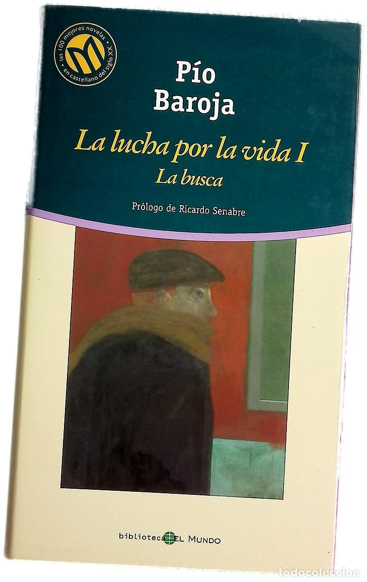 Libros: La busca - Baroja, P&iacute;o - Bibliotex