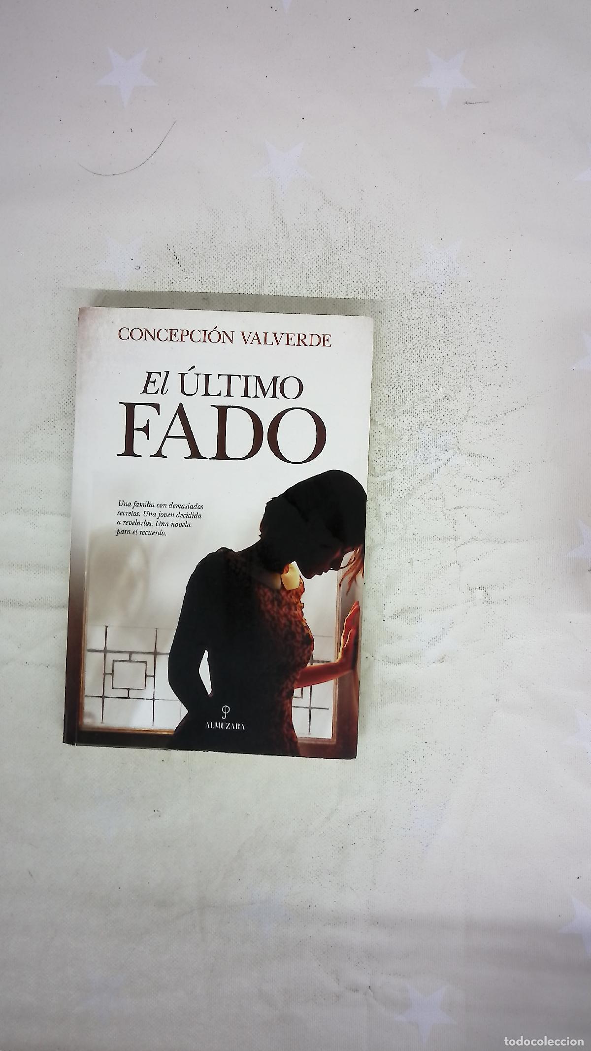 Libros: El &uacute;ltimo fado - Valverde, Concepci&oacute;n