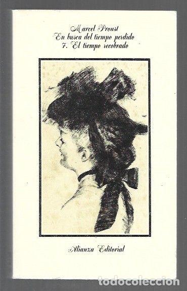 B&uuml;cher: TIEMPO RECOBRADO - EL. EN BUSCA DEL TIEMPO PERDIDO 7 - PROUST, MARCEL