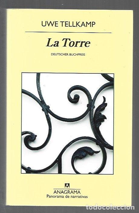 B&uuml;cher: TORRE - LA. SOBRE UN PAIS DESAPARECIDO - TELLKAMP, UWE