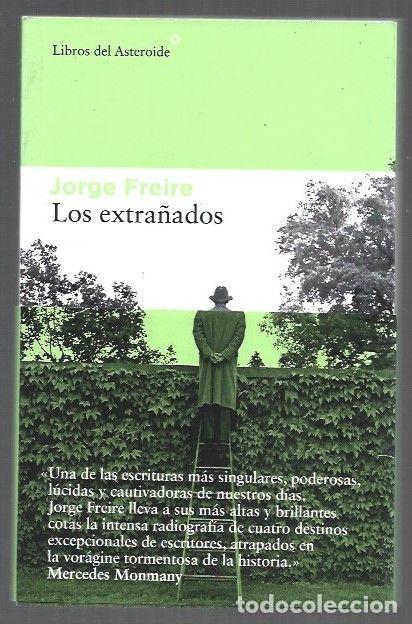 Libros: EXTRA&Ntilde;ADOS - LOS - FREIRE, JORGE - Foto 1