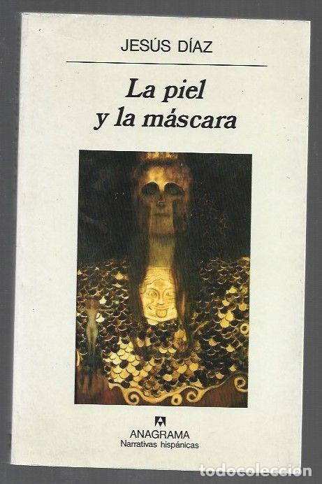 Libros: PIEL Y LA MASCARA - LA - DIAZ, JESUS - Foto 1