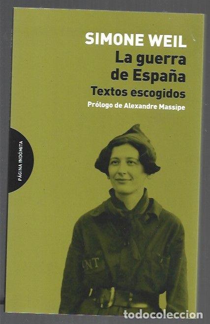 Libros: GUERRA DE ESPA&Ntilde;A - LA. TEXTOS ESCOGIDOS - WEIL, SIMONE