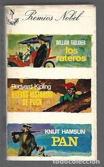 B&uuml;cher: RATEROS - LOS / NUEVAS HISTORIAS DE PUCK / PAN - FAULKNER, WILLIAM / RUDYARD KIPLING / KNUT HAMSUN