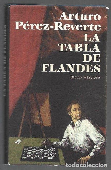 Libros: TABLA DE FLANDES - LA - PEREZ-REVERTE, ARTURO