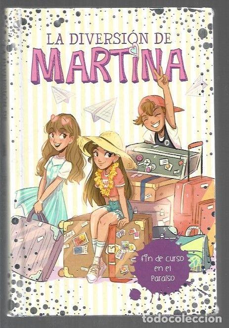 Libri di seconda mano: LA DIVERSION DE MARTINA 4: FIN DE CURSO EN EL PARAISO - D'ANTIOCHIA, MARTINA