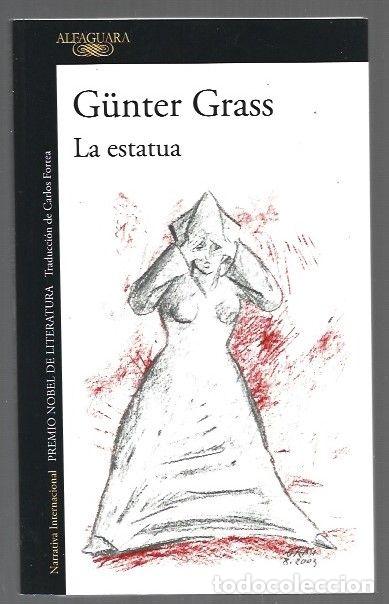 B&uuml;cher: ESTATUA - LA - GRASS, GUNTER
