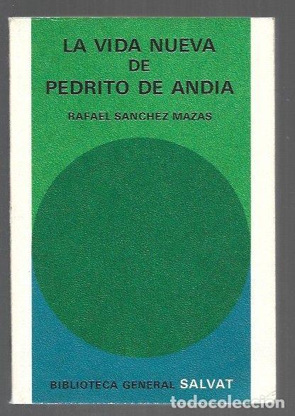 books: VIDA NUEVA DE PEDRITO DE ANDIA - LA - SANCHEZ MAZAS, RAFAEL