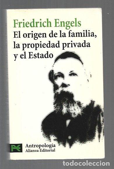 Libros: ORIGEN DE LA FAMILIA, LA PROPIEDAD PRIVADA Y EL ESTADO - EL - ENGELS, FRIEDRICH