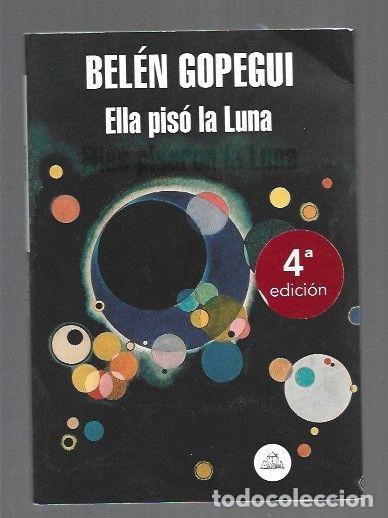 Libros: ELLA PISO LA LUNA. ELLAS PISARON LA LUNA - GOPEGUI, BELEN