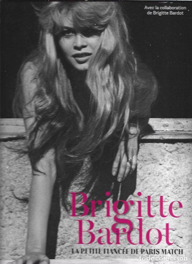 Libros: BRIGITTE BARDOT. LA PETITE FIANCEE DE PARIS MATCH - BRINCOURT, CHRISTIAN Y MARC BRINCOURT (DIRECCION