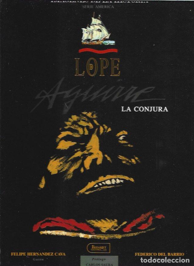 Libros: LOPE DE AGUIRRE. LA CONJURA - HERNANDEZ CAVA, FELIPE Y FEDERICO DEL BARRIO
