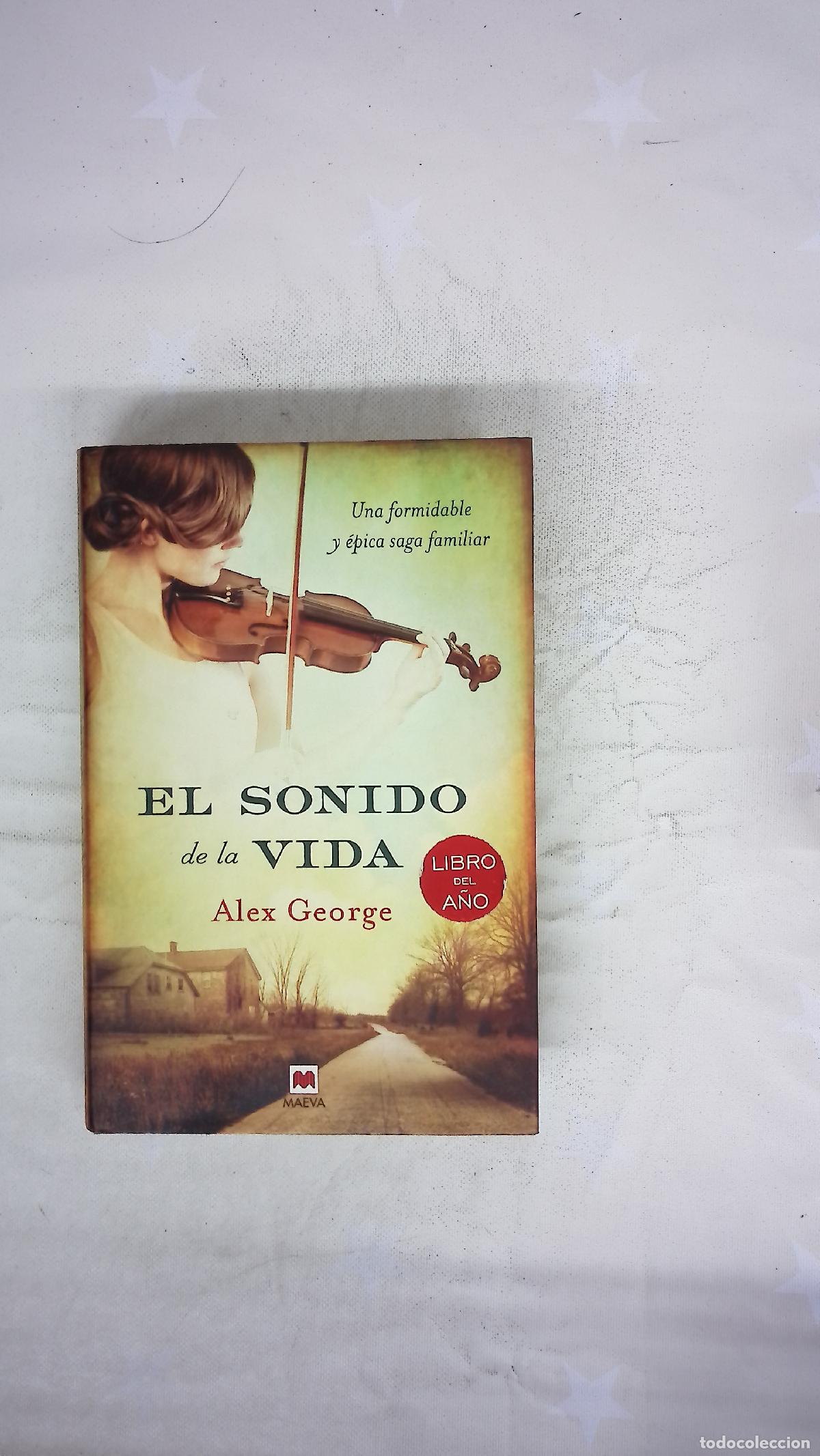 Libros: El sonido de la vida : una formidable y &eacute;pica saga familiar