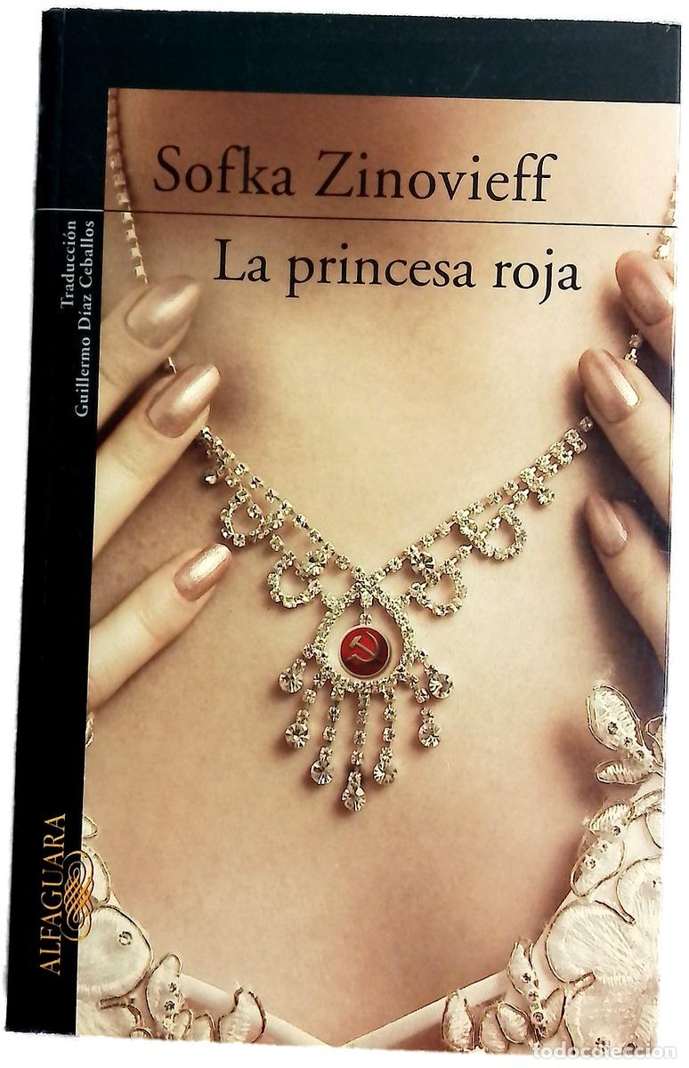 Libros: La princesa roja - Zinovieff, Sofka
