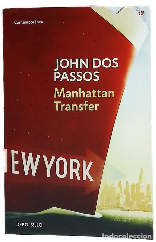 Libros: Manhattan Transfer - Dos Passos, John