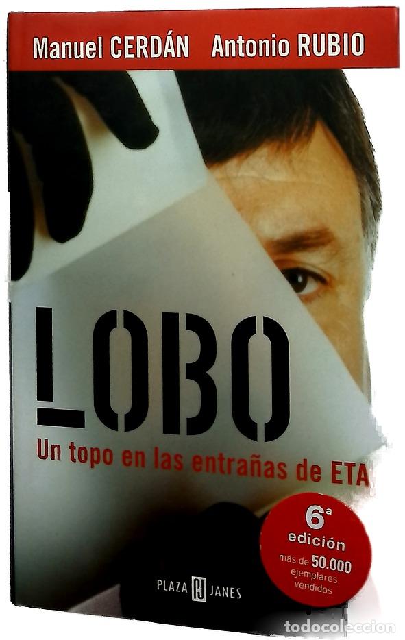 Libros: Lobo un topo en las entra&ntilde;as de ETA