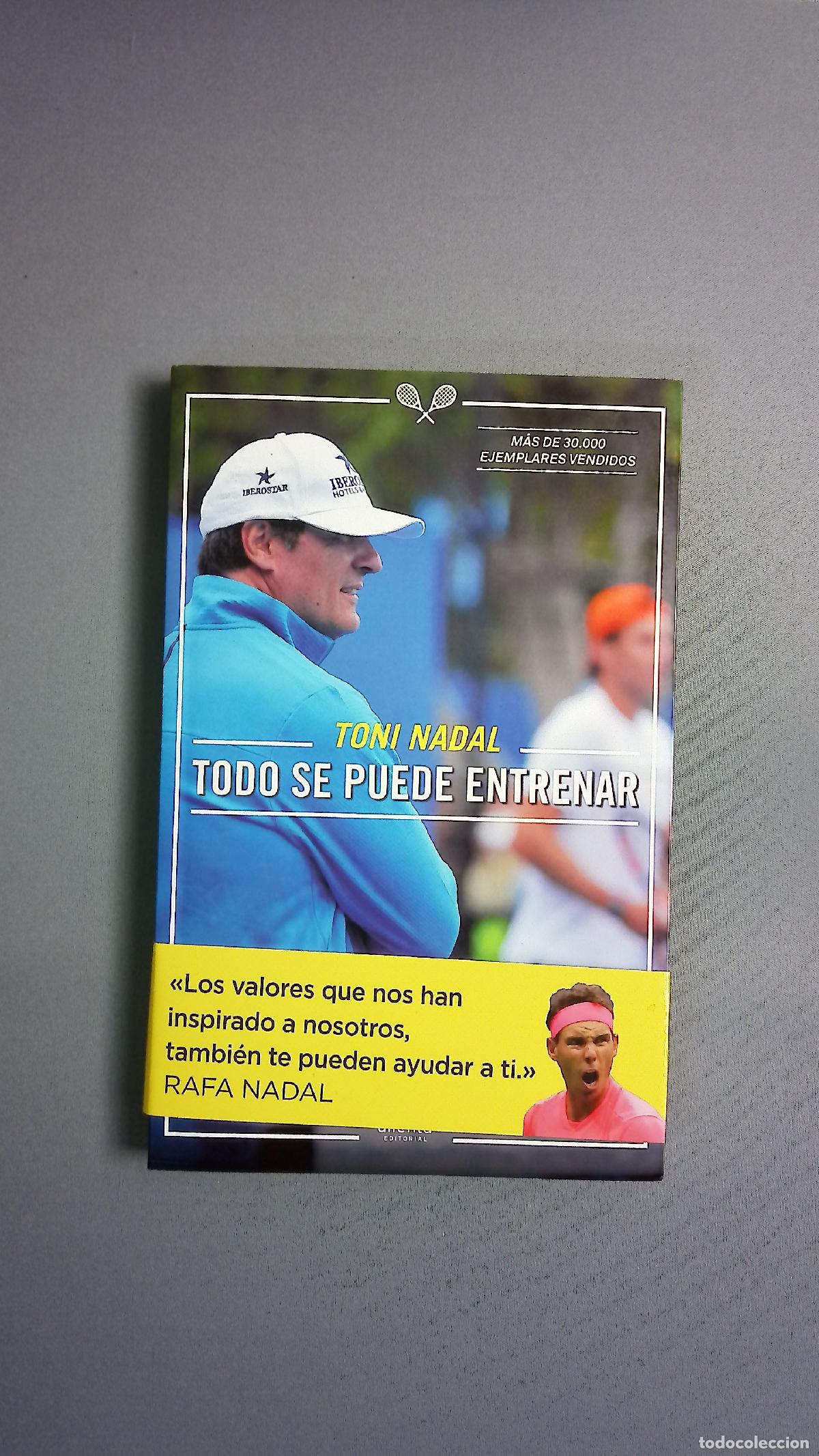 Libros: Todo se puede entrenar - Nadal, Toni