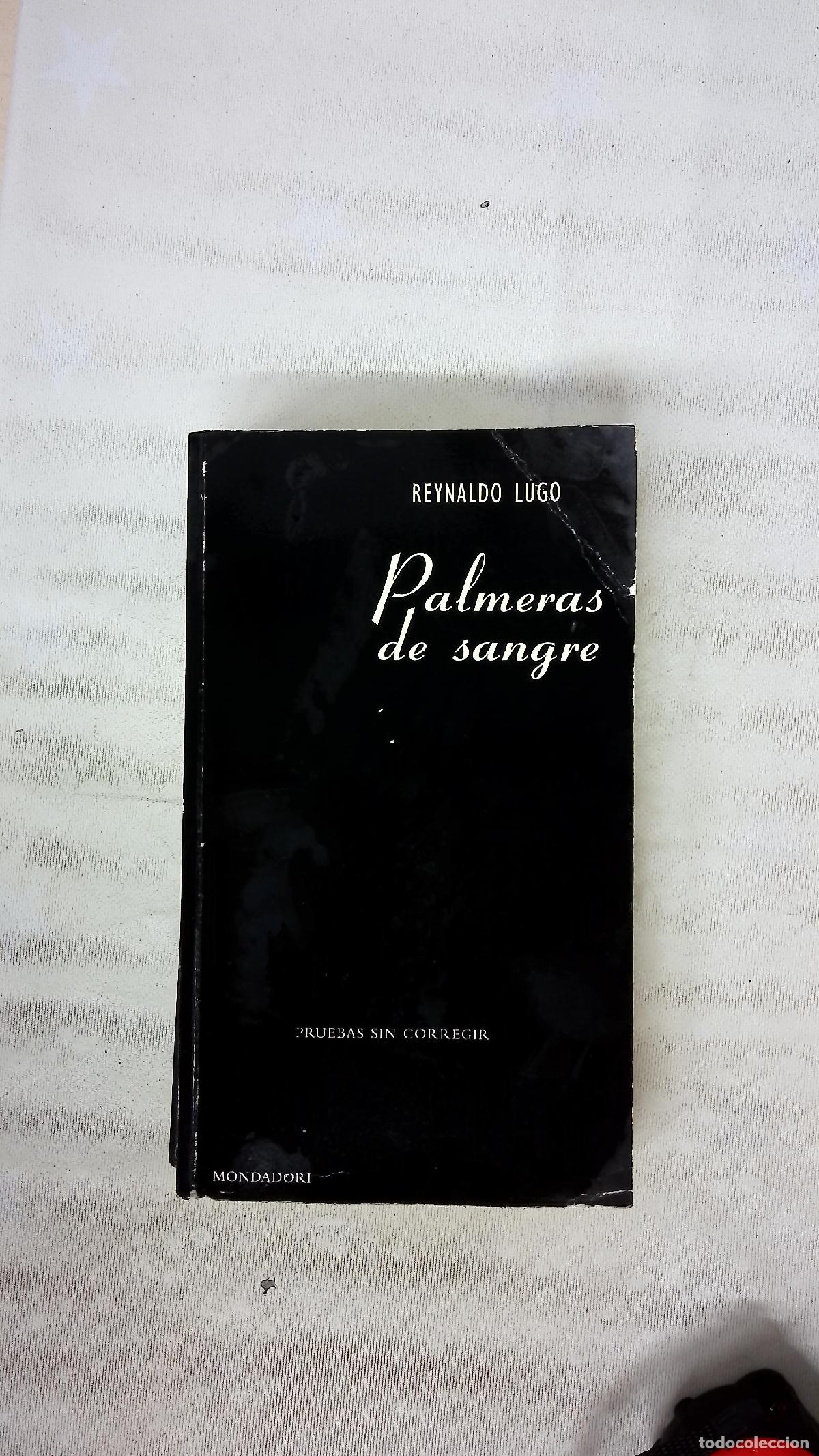 Libros: Palmeras de sangre - Reynaldo Lugo