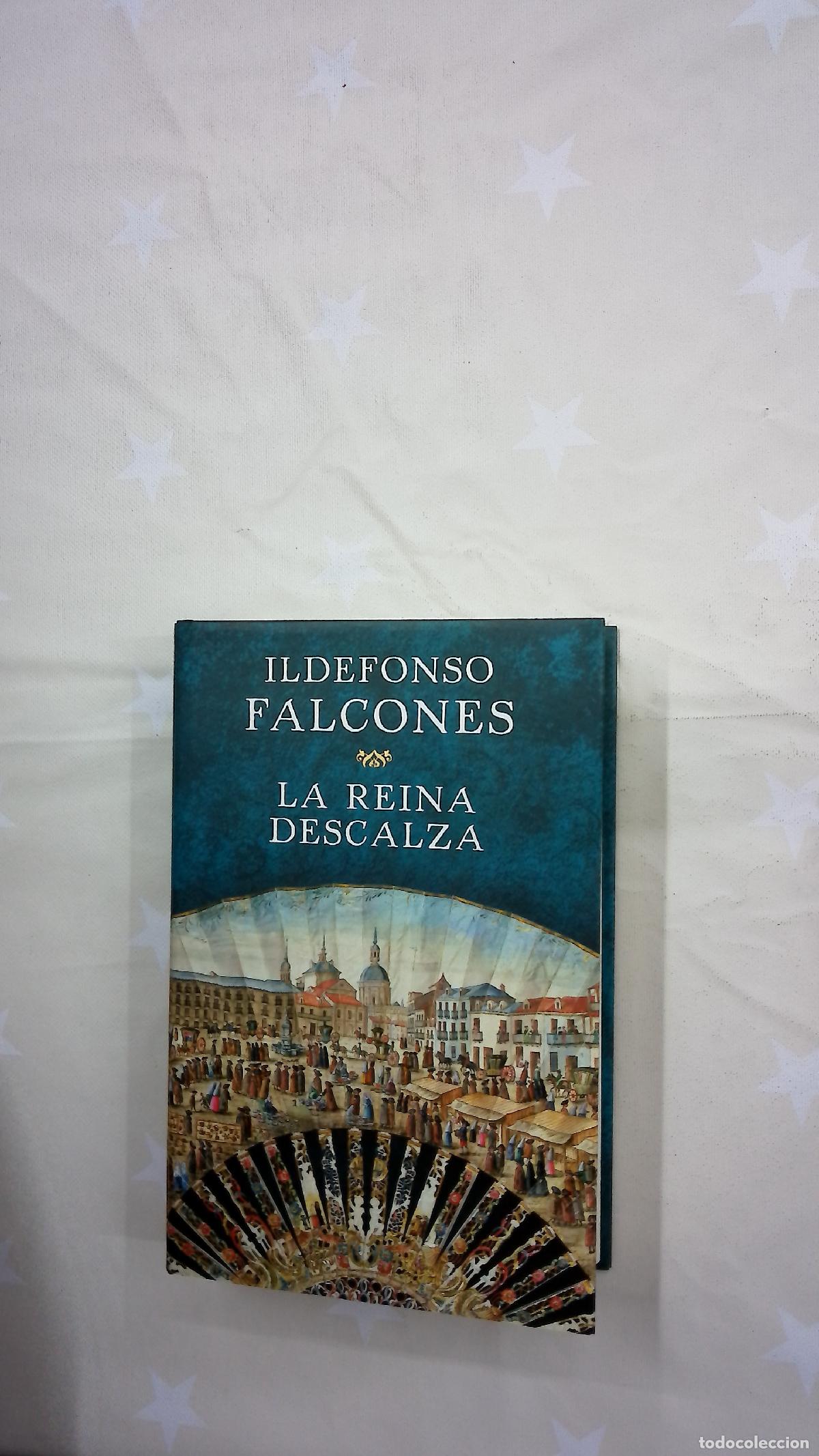 Libros: La reina descalza - Falcones, Ildefonso