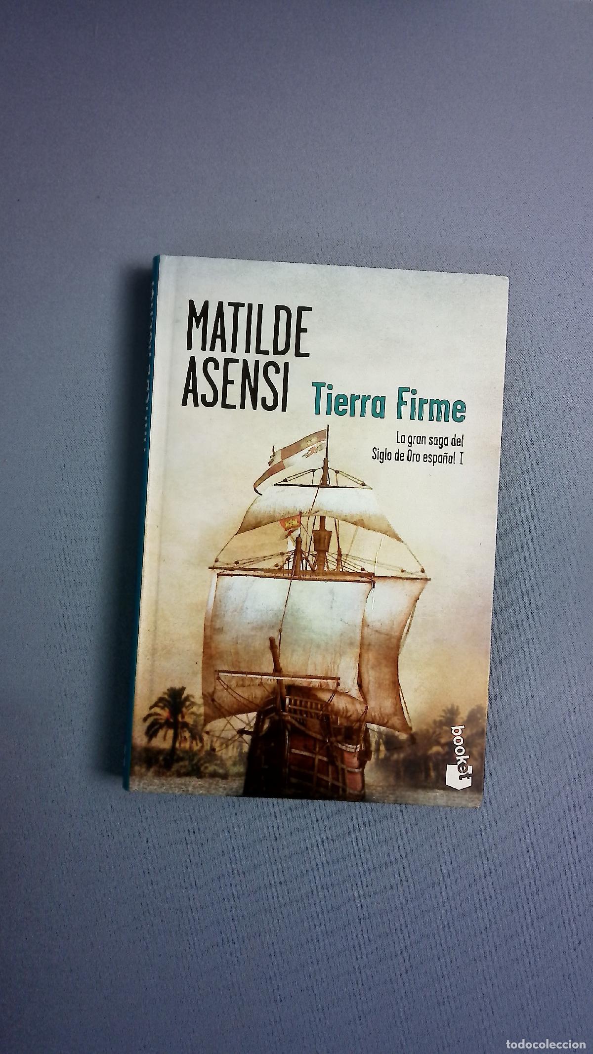 Libros: Tierra firme - Asensi, Matilde