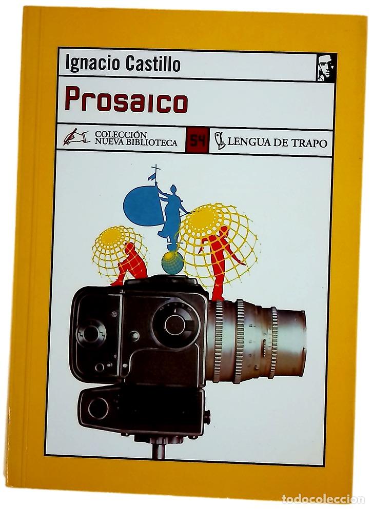 Libros: Prosaico - Castillo, Ignacio