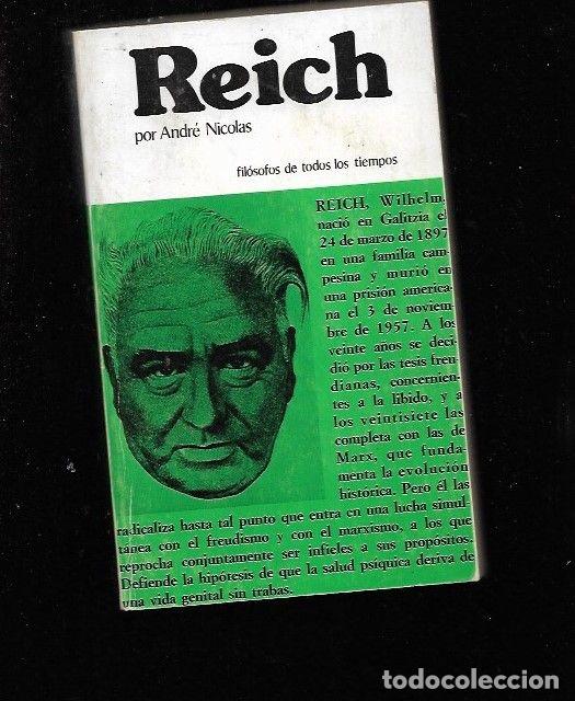 Libros: REICH O LA REVOLUCION RADICAL - NICOLAS, ANDRE