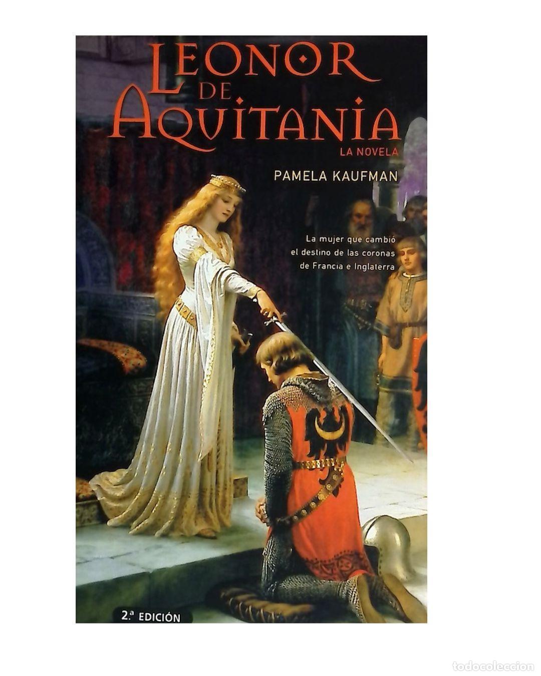 Libros: Leonor de Aquitania - PAMELA KAUFMAN