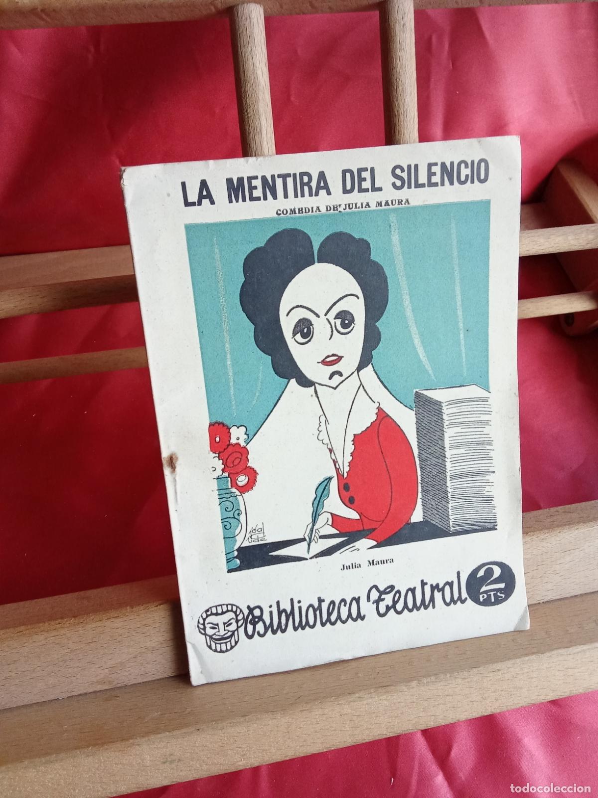 Libros: La mentira del silencio. Julia Maura N.5003