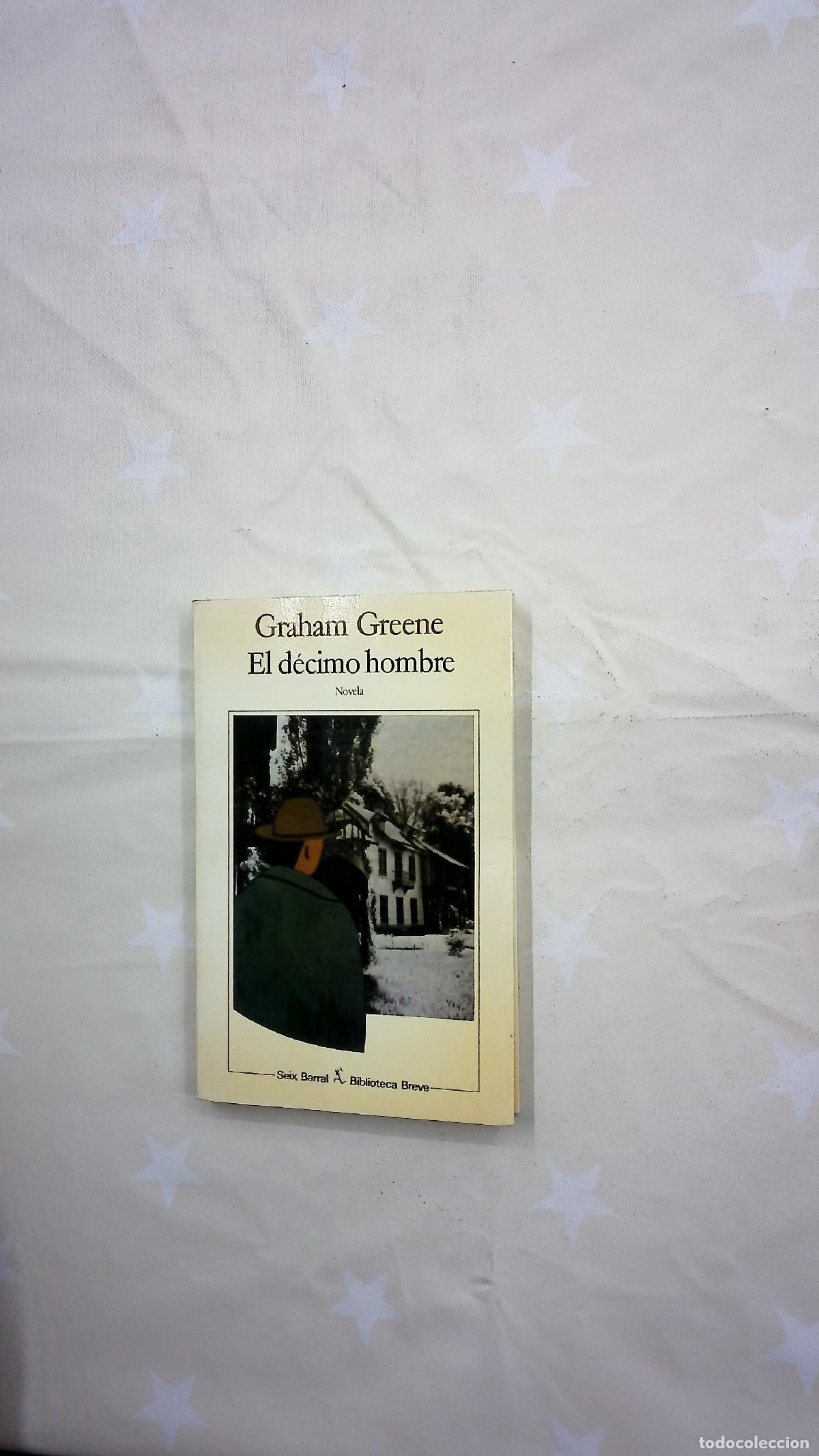 Libros: El d&eacute;cimo hombre - Greene, Graham; Zulaika, Jaime