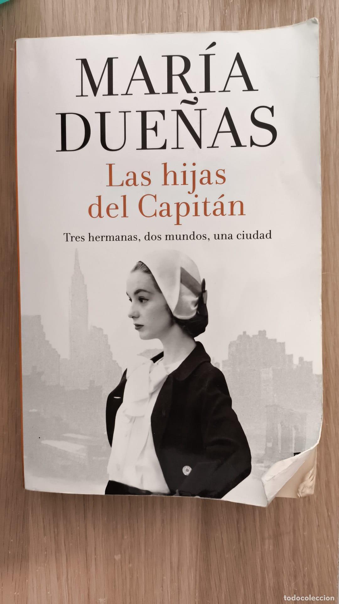 Libros: Las hijas del Capit&aacute;n - MARIA DUE&Ntilde;AS