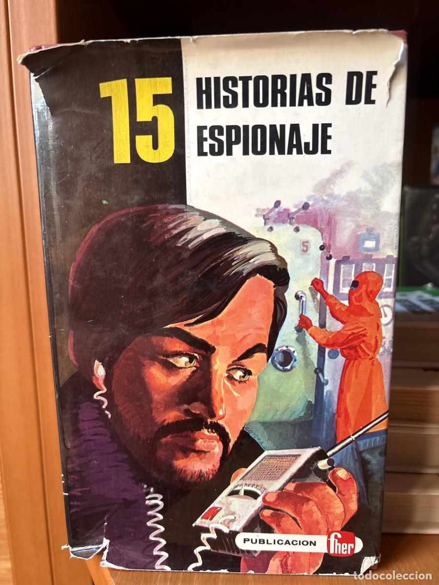 Colecci&oacute;n 15. Historias de espionaje - tdk869