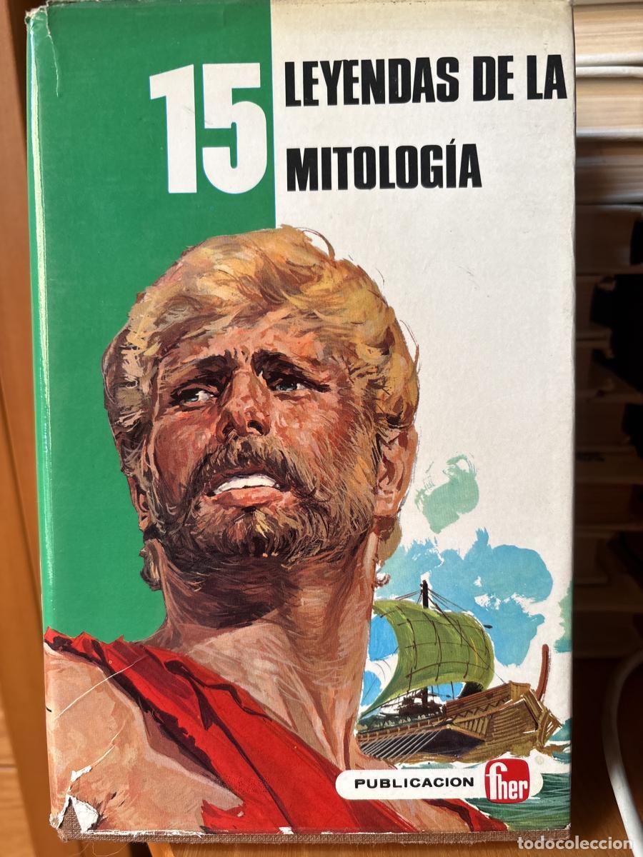 Libros: Colecci&oacute;n 15. Leyendas de la mitolog&iacute;a - tdk869
