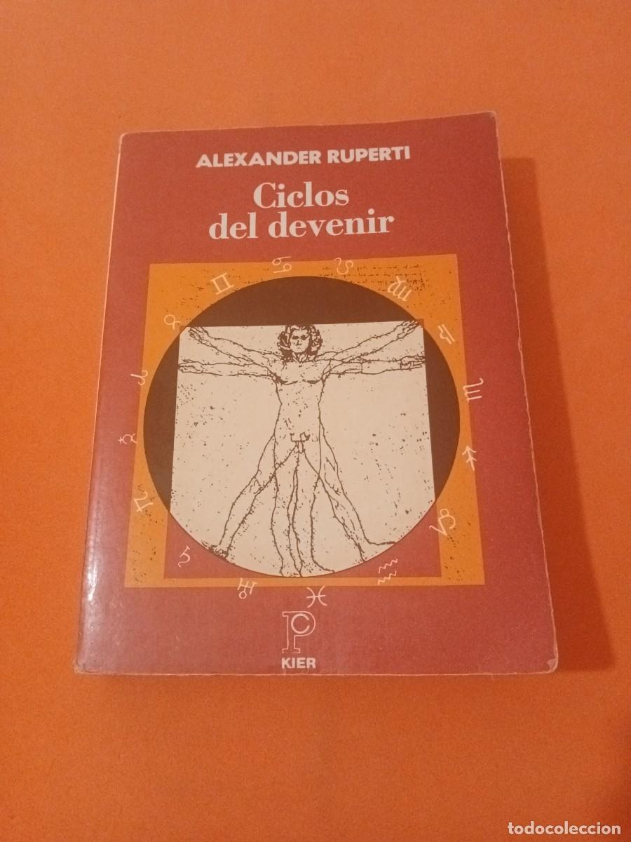 books: CICLOS DEL DEVENIR � ASTROLOGIA - ALEXANDER RUPERTI