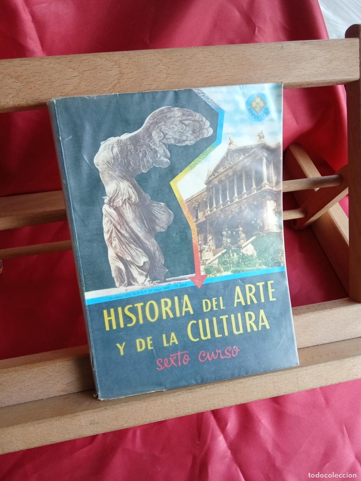 Libros: Historia del arte y de la cultura, sexto curos. L.12820-17181
