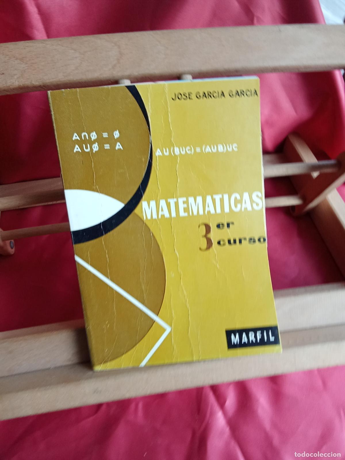 Libros: Matematicas 3er cruso. Jos&eacute; Garc&iacute;a Garcia L.12820-17182