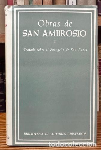Libros: OBRAS. I. Tratado sobre el Evangelio de San Lucas - SAN AMBROSIO