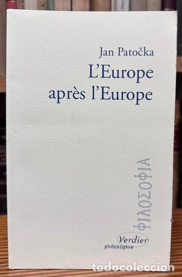 Libros: EUROPE APRES L'EUROPE - PATOCKA, Jan