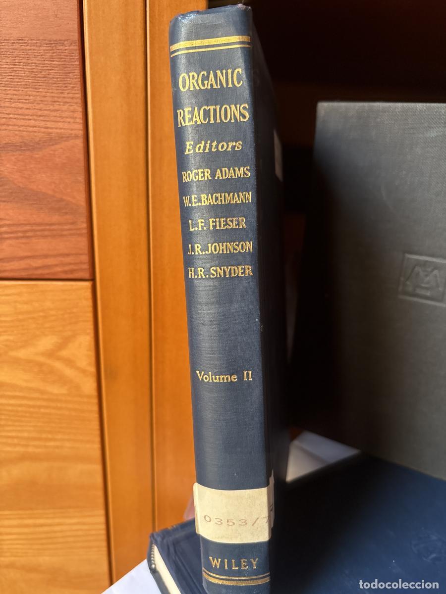 Libros: Organic Reactions Volumen II - Roger Adams. Werner Bachmann, Louis Fieser, John Johnson, H.R. Snyder