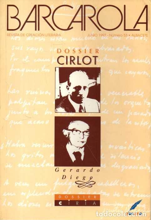 Libros: BARCAROLA. NUMERO 53. DOSSIER CIRLOT. - REVISTA.