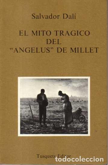 Livros em segunda m&atilde;o: EL MITO TRAGICO DEL ANGELUS DE MILLET. - DALI, Salvador.