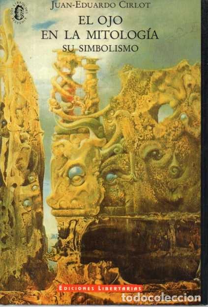 Livros em segunda m&atilde;o: EL OJO EN LA MITOLOGIA. SU SIMBOLISMO. - CIRLOT, Juan-Eduardo.