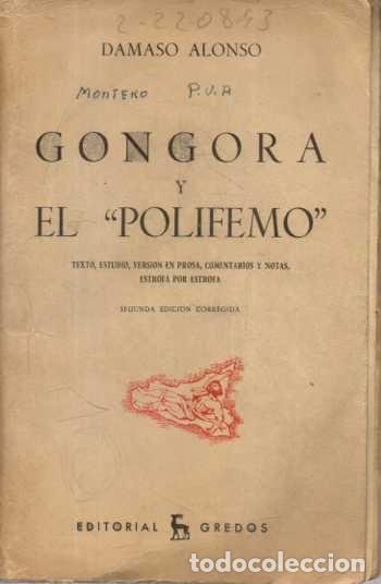 Livros em segunda m&atilde;o: GONGORA Y EL POLIFEMO. - ALONSO, Damaso.