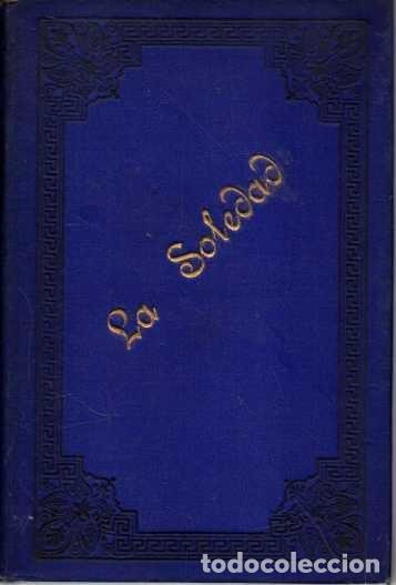 Livros em segunda m&atilde;o: LA SOLEDAD. - ZIMMERMANN.