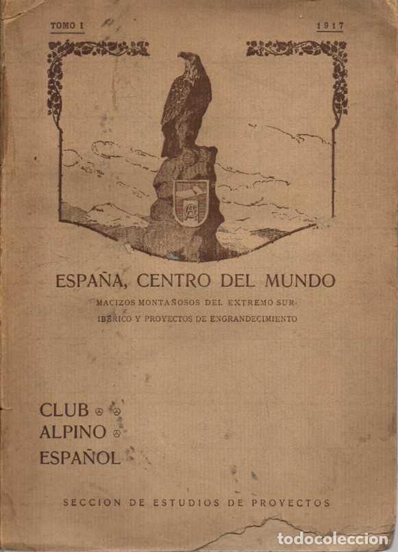 Livros em segunda m&atilde;o: ESPA&Ntilde;A. CENTRO DEL MUNDO. MACIZOS MONTA&Ntilde;OSOS DEL EXTREMO SUR-IBERICO Y PROYECTOS DE ENGRANDECIMIENTO