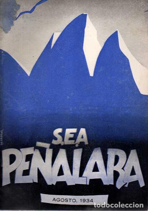 Livros em segunda m&atilde;o: PE&Ntilde;ALARA. TOMO XXIII. A&Ntilde;O XXII. AGOSTO, 1934. NUM. 248. - REVISTA ILUSTRADA DE ALPINISMO.